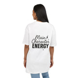 Main Character Energy Oversized Tee