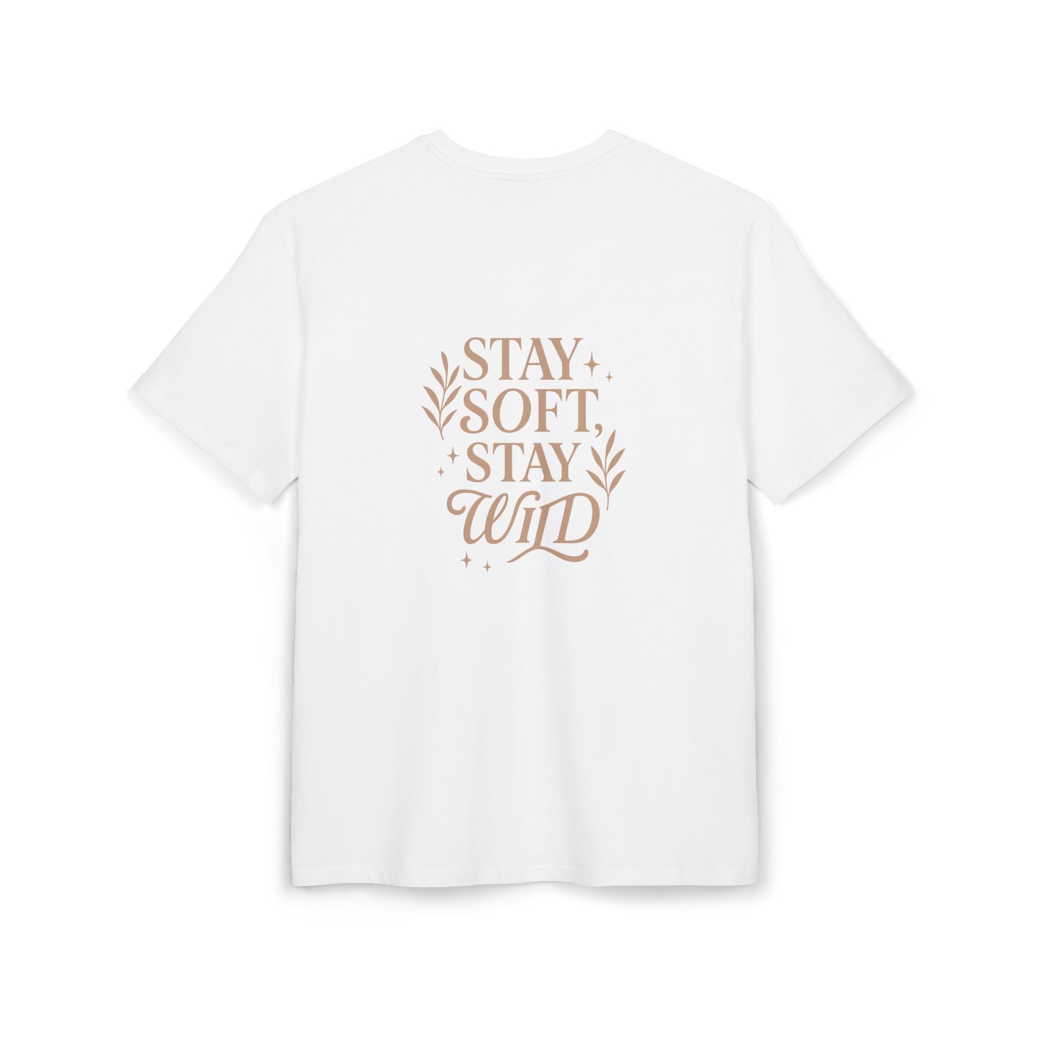 Unisex Oversized Tee with 'Stay Soft, Stay Wild'